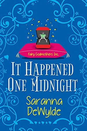 It Happened One Midnight by Saranna DeWylde