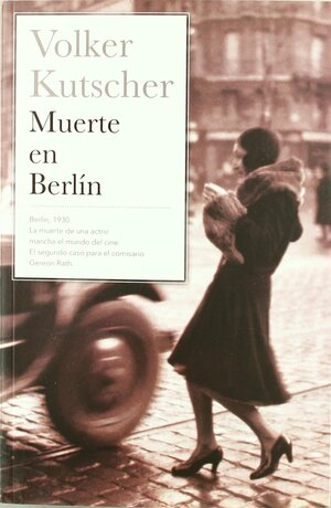 Muerte en Berlín by Volker Kutscher