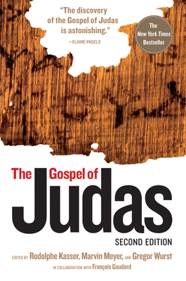 The Gospel of Judas by Rodolphe Kasser, Marvin Meyer