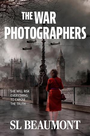 The War Photographers by Sl Beaumont