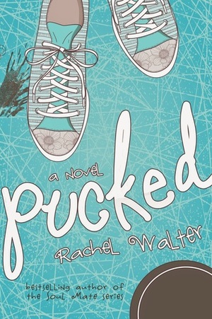 Pucked by Rachel Walter