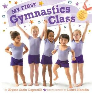 My First Gymnastics Class: A Book with Foldout Pages by Alyssa Satin Capucilli