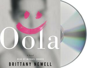 Oola by Brittany Newell