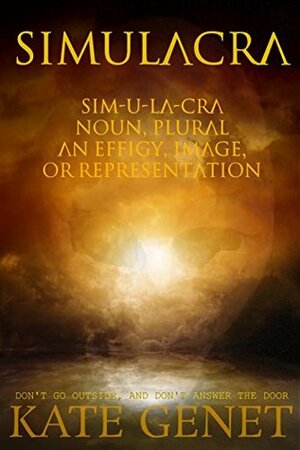 Simulacra by Kate Genet