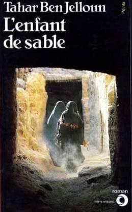 L'enfant De Sable by Tahar Ben Jelloun, Tahar Ben Jelloun