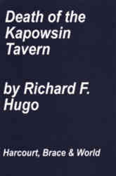 Death of the Kapowsin Tavern by Richard Hugo