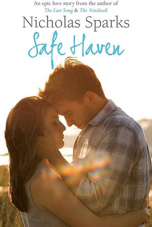 Safe haven by Nicholas; Sparks Sparks