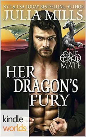 Her Dragon's Fury by Julia Mills