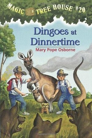 Dingoes at Dinnertime by Mary Pope Osborne, Salvatore Murdocca