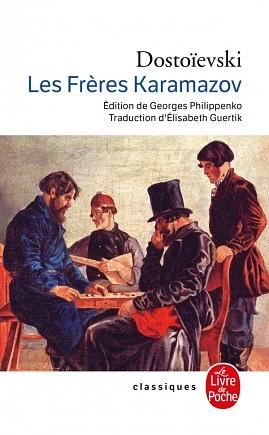 Les frères Karamazov by Fyodor Dostoevsky