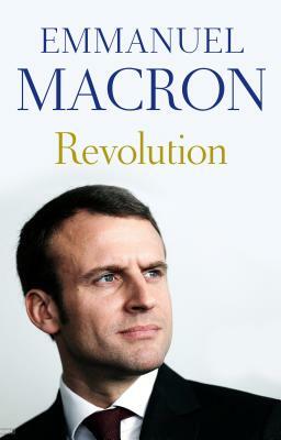 Revolution by Emmanuel Macron