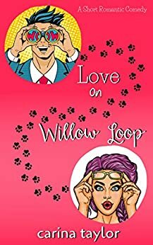 Love On Willow Loop by Carina Taylor