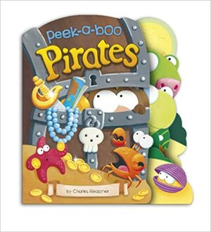 Peek-A-Boo Pirates by Marina Le Ray, Charles Reasoner