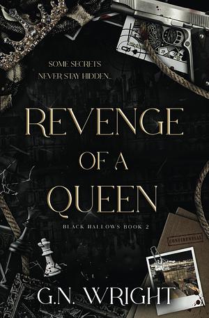 Revenge of a Queen by G.N. Wright