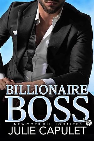 Billionaire Boss by Julie Capulet