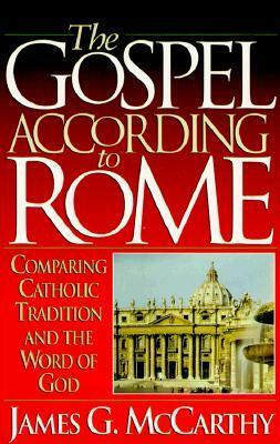 The Gospel According to Rome by Jim McCarthy