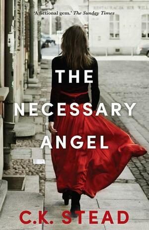 The Necessary Angel by C. K. Stead