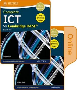 Complete Ict for Cambridge Igcse Print and Online Student Book Pack by Stephen Doyle