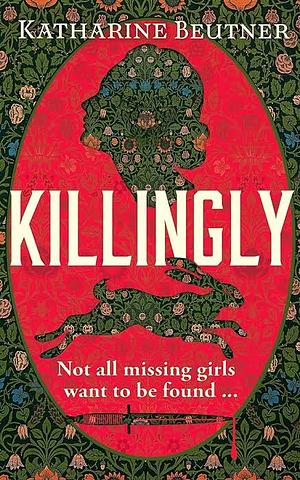 Killingly by Katharine Beutner