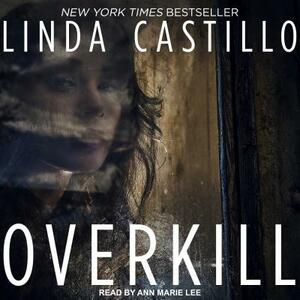 Overkill by Linda Castillo