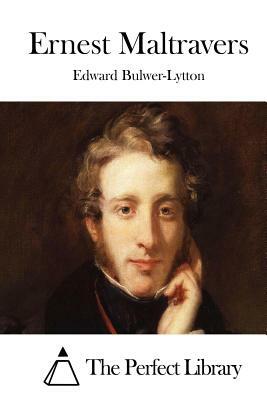 Ernest Maltravers by Edward Bulwer Lytton Lytton