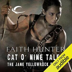 Cat o' Nine Tales by Faith Hunter