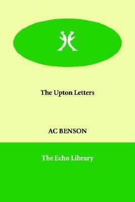 The Upton Letters by A.C. Benson