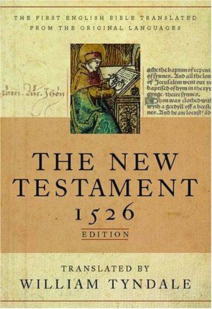 The New Testament: A Facsimile of the 1526 Edition by 