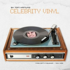 Celebrity Vinyl by Tom Hamling