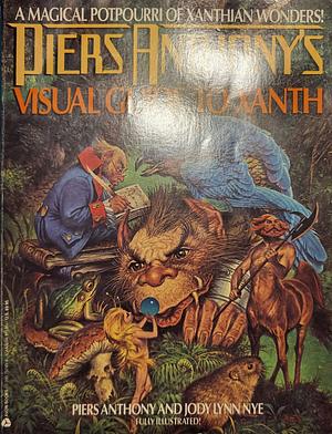 Visual Guide to Xanth by Piers Anthony, Jody Lynn Nye