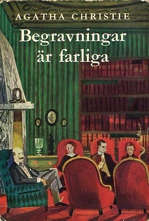 Begravningar är farliga by Agatha Christie