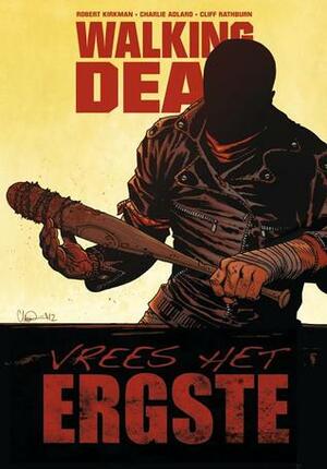 Vrees het ergste by Charlie Adlard, Robert Kirkman