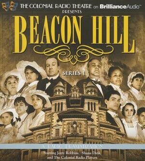Beacon Hill - Series 1: Episodes 1-4 by Jerry Robbins