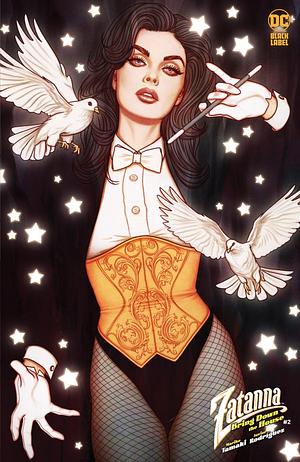 Zatanna: Bring Down The House #2 by Javier Rodríguez., Mariko Tamaki, Marie Javins