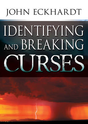 Identifying & Breaking Curses by John Eckhardt