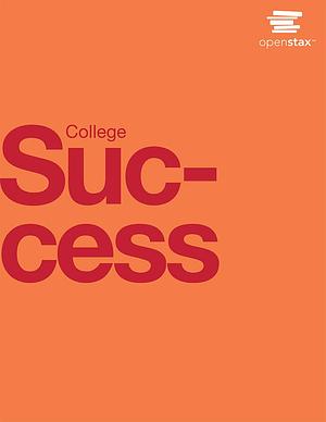 College Success by Amy Baldwin, Brian Tietje