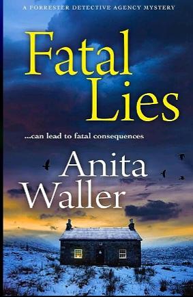 Fatal Lies  by Anita Waller