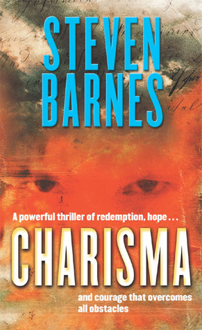 Charisma by Steven Barnes
