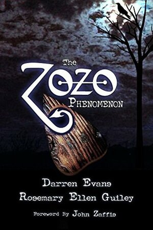 The Zozo Phenomenon by Darren Evans, Rosemary Ellen Guiley