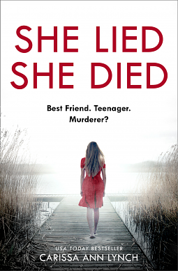 She Lied She Died by Carissa Ann Lynch