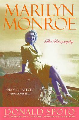 Marilyn Monroe: The Biography by Donald Spoto