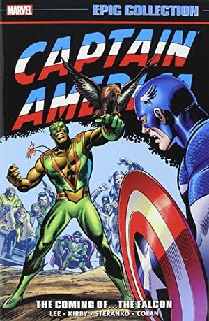 Captain America Epic Collection Vol. 2: The Coming of… The Falcon by Stan Lee