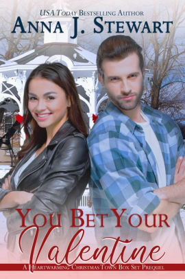 You Bet Your Valentine by Anna J. Stewart