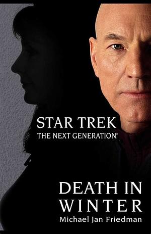 Star Trek: Death In Winter by Michael Jan Friedman