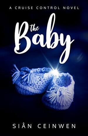 The Baby by Sian Ceinwen