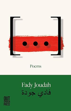 [...]: Poems by Fady Joudah