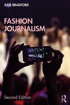 Fashion Journalism by Julie Bradford