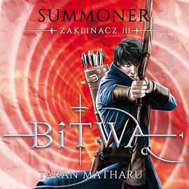 Summoner: Bitwa  by Taran Matharu