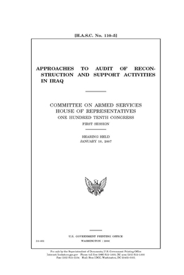 Approaches to audit of reconstruction and support activities in Iraq by Committee on Armed Services (house), United States House of Representatives, United State Congress