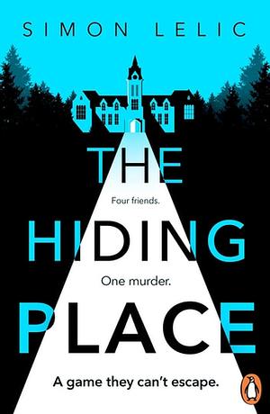 The Hiding Place by Simon Lelic